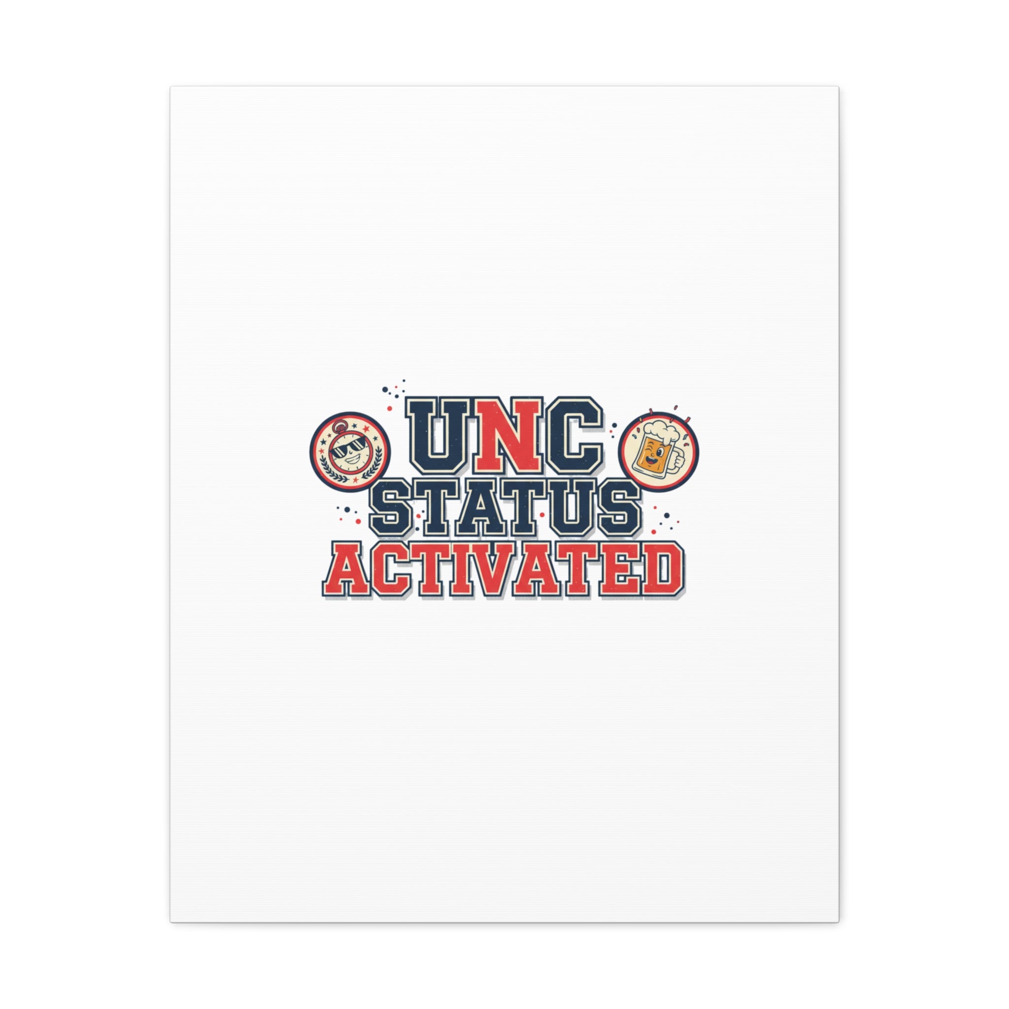 UNC Status Activated Canvas, Stretched | Varsity Crest, Midlife Humor