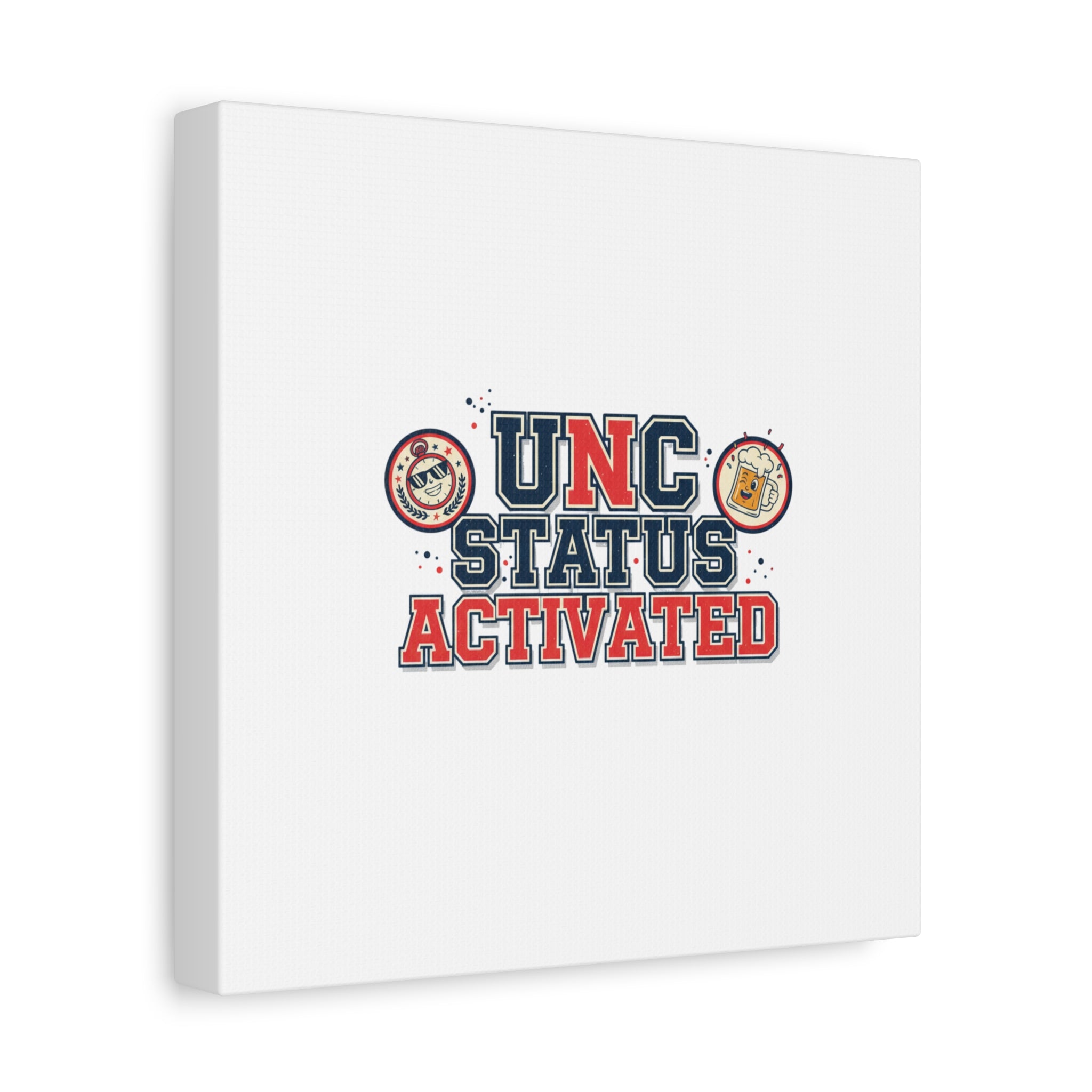 UNC Status Activated Canvas, Stretched | Varsity Crest, Midlife Humor