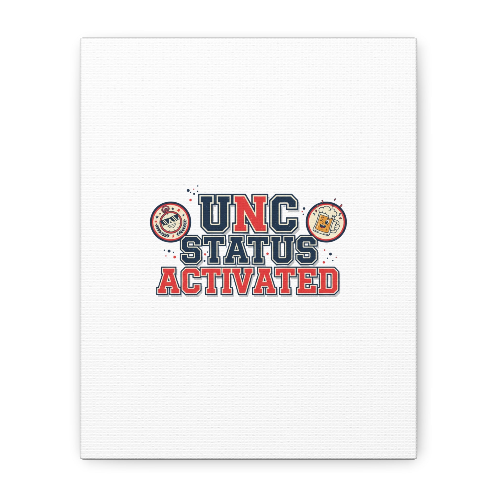 UNC Status Activated Canvas, Stretched | Varsity Crest, Midlife Humor