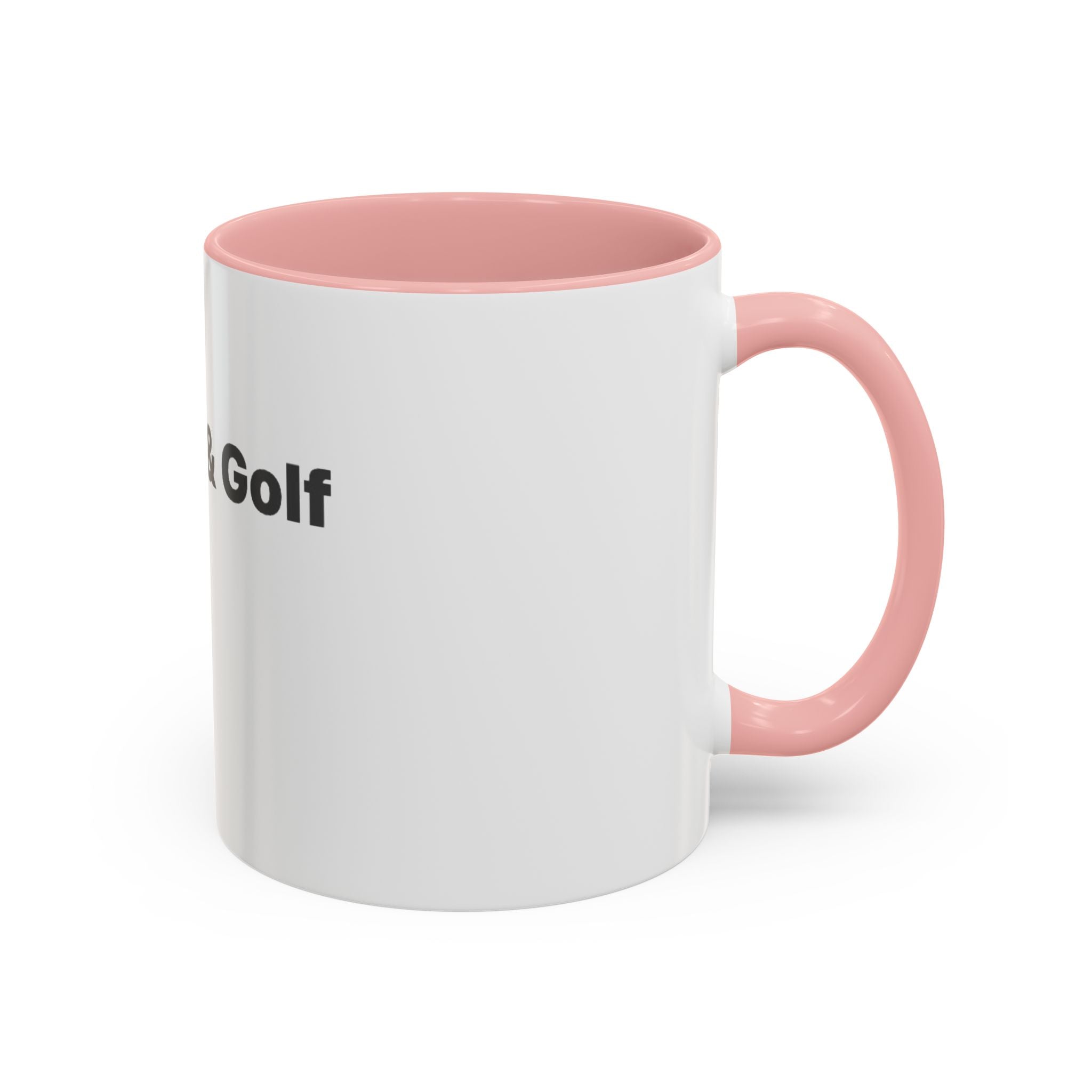 Golf Lover Accent Coffee Mug – “I Am Golf & Golf Loves Me” Black-Handle Ceramic Mug (11/15oz)