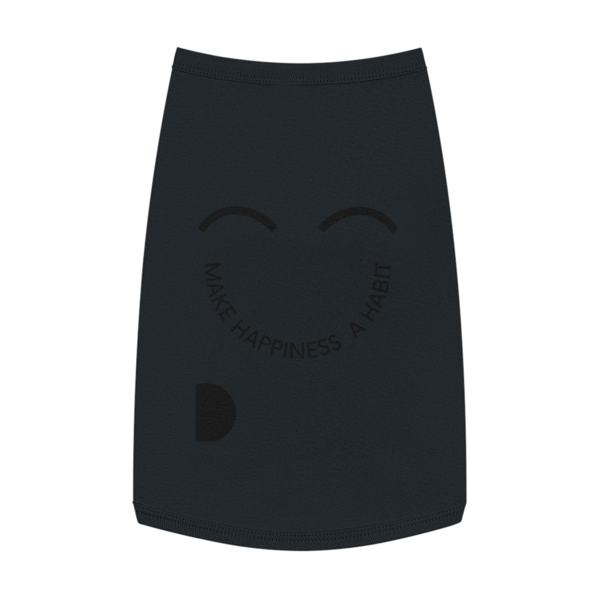 Pet Tank Top — "Make Happiness a Habit" Cute Smiley Dog/Cat Tee