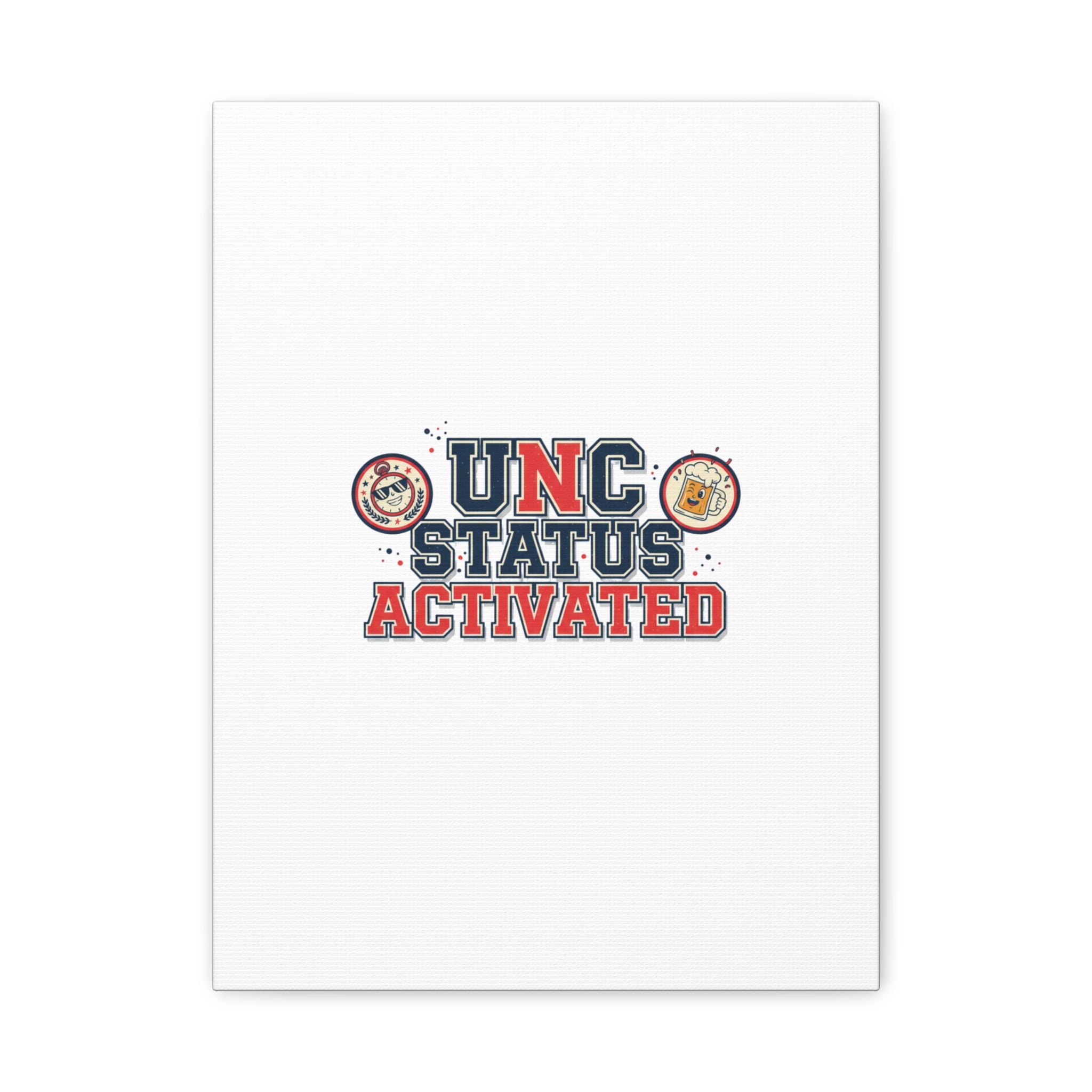 UNC Status Activated Canvas, Stretched | Varsity Crest, Midlife Humor