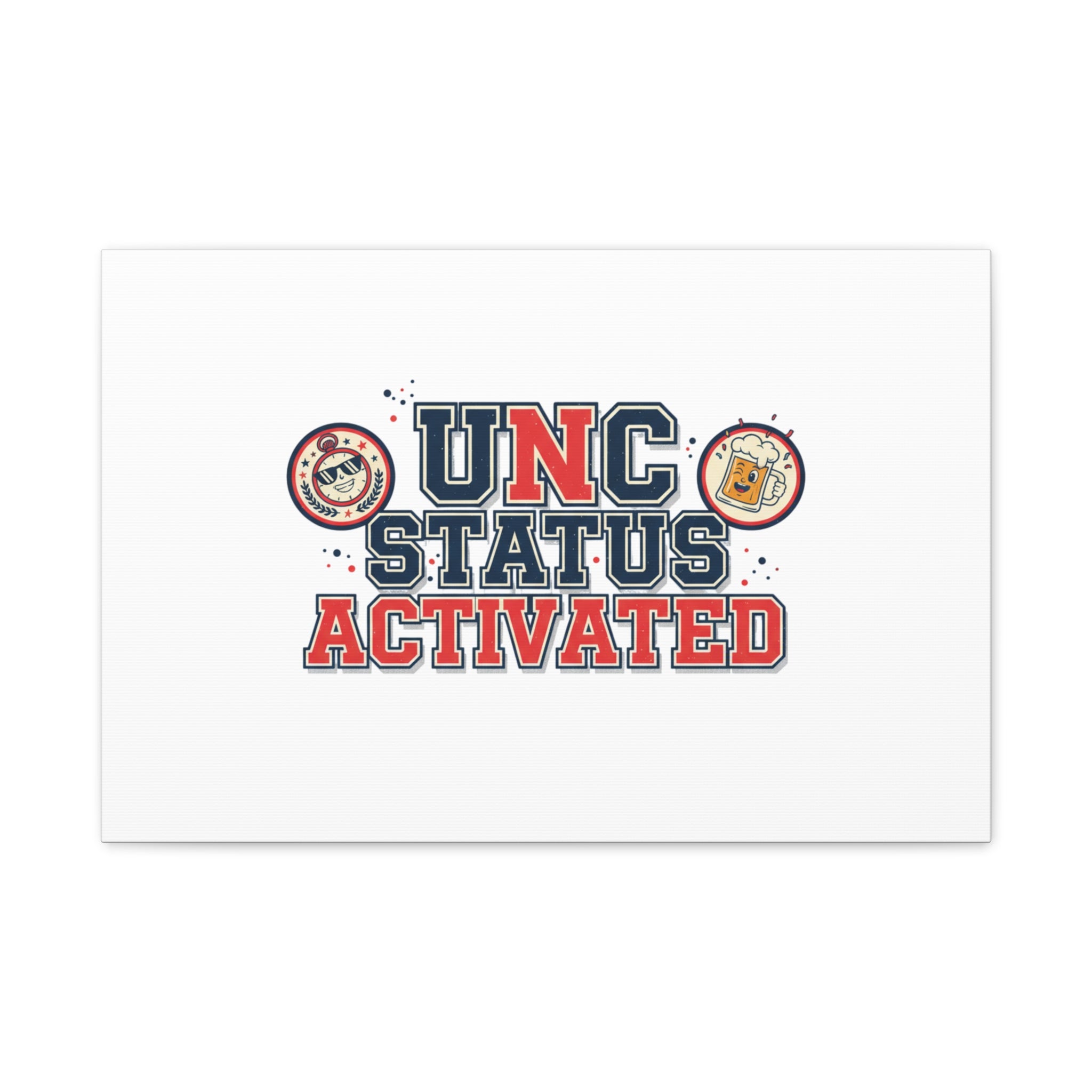 UNC Status Activated Canvas, Stretched | Varsity Crest, Midlife Humor