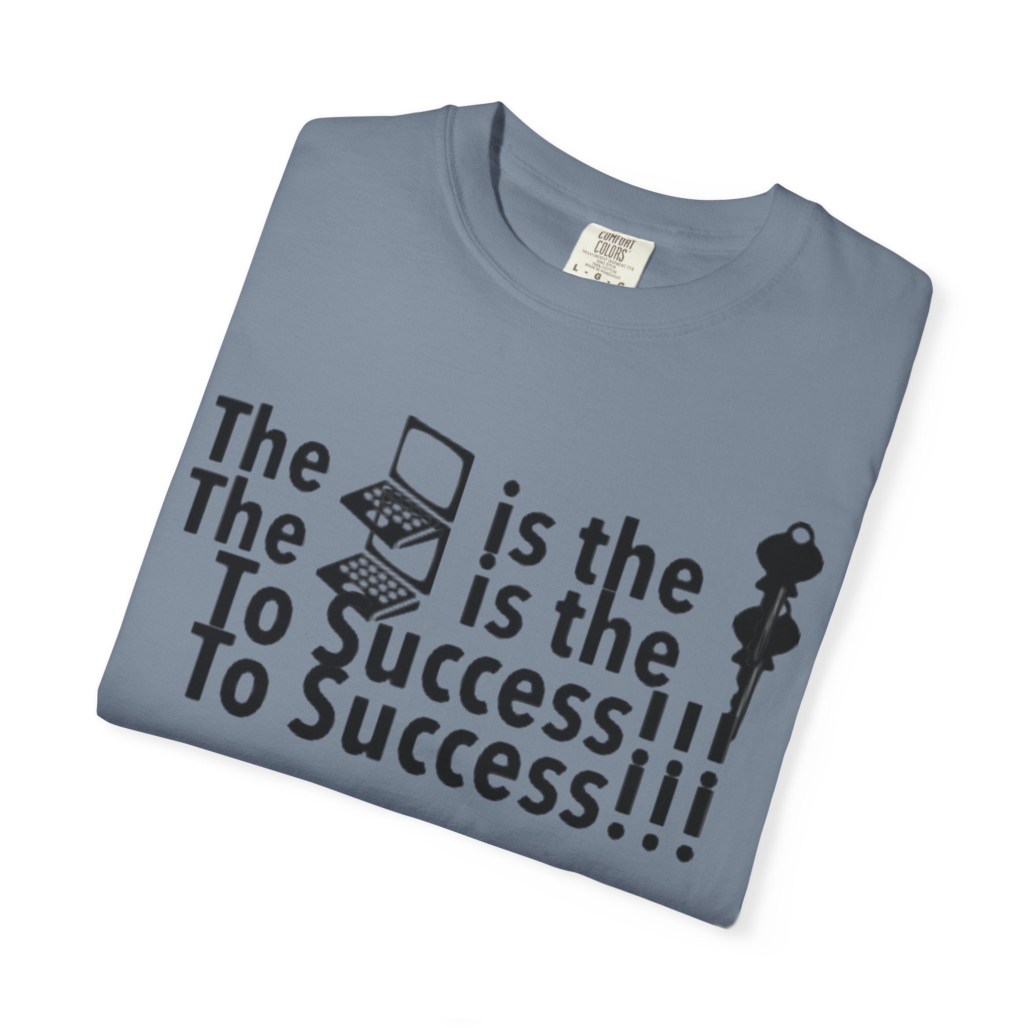 T-Shirt — 'The Key to Success' Graphic Tee