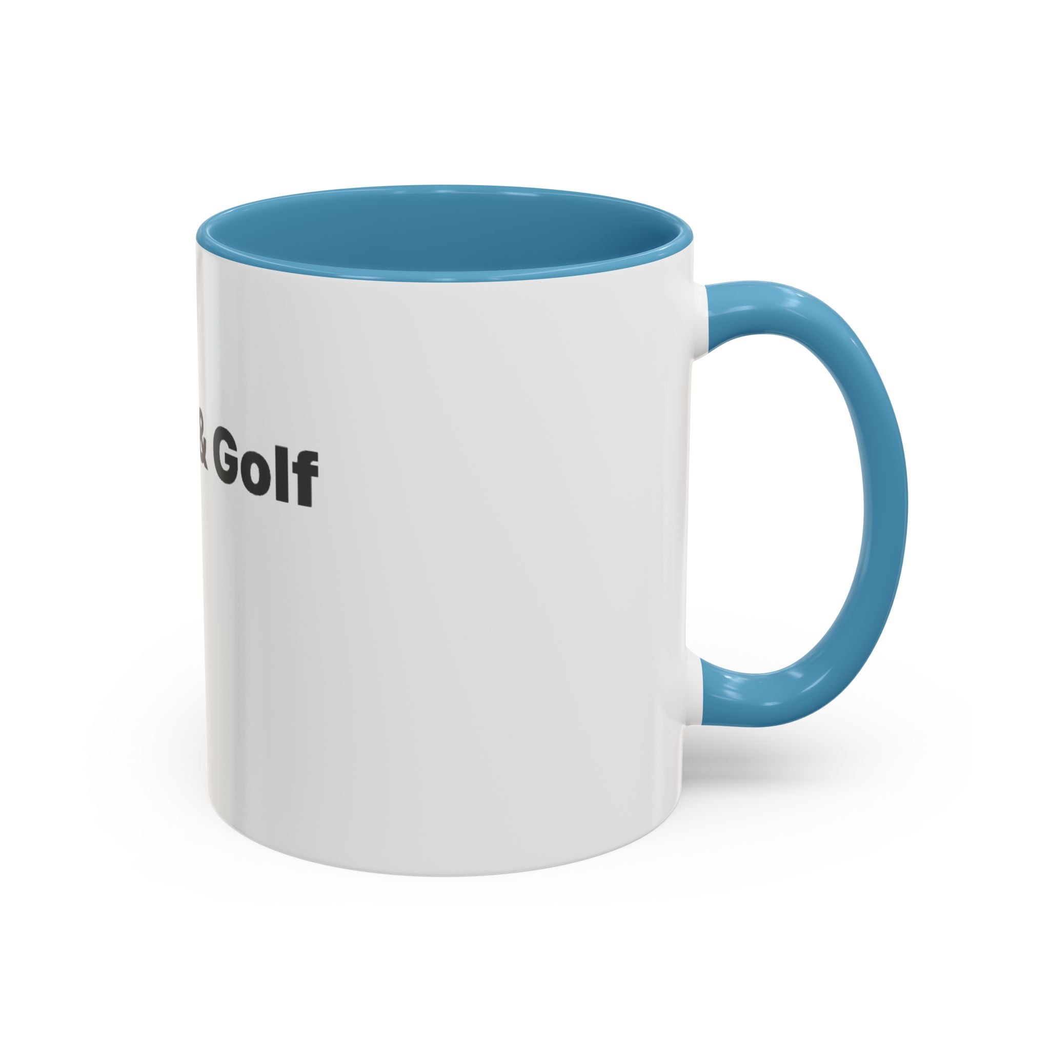 Golf Lover Accent Coffee Mug – “I Am Golf & Golf Loves Me” Black-Handle Ceramic Mug (11/15oz)