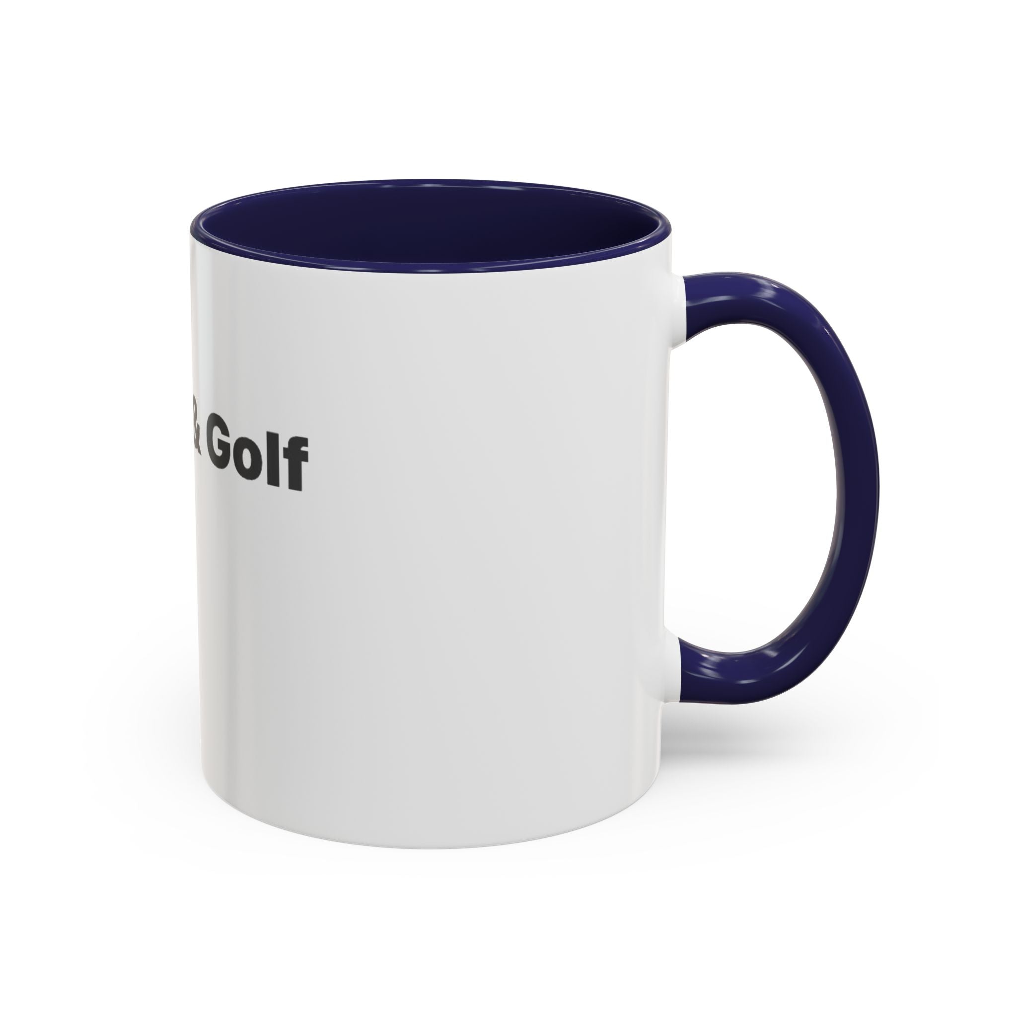 Golf Lover Accent Coffee Mug – “I Am Golf & Golf Loves Me” Black-Handle Ceramic Mug (11/15oz)