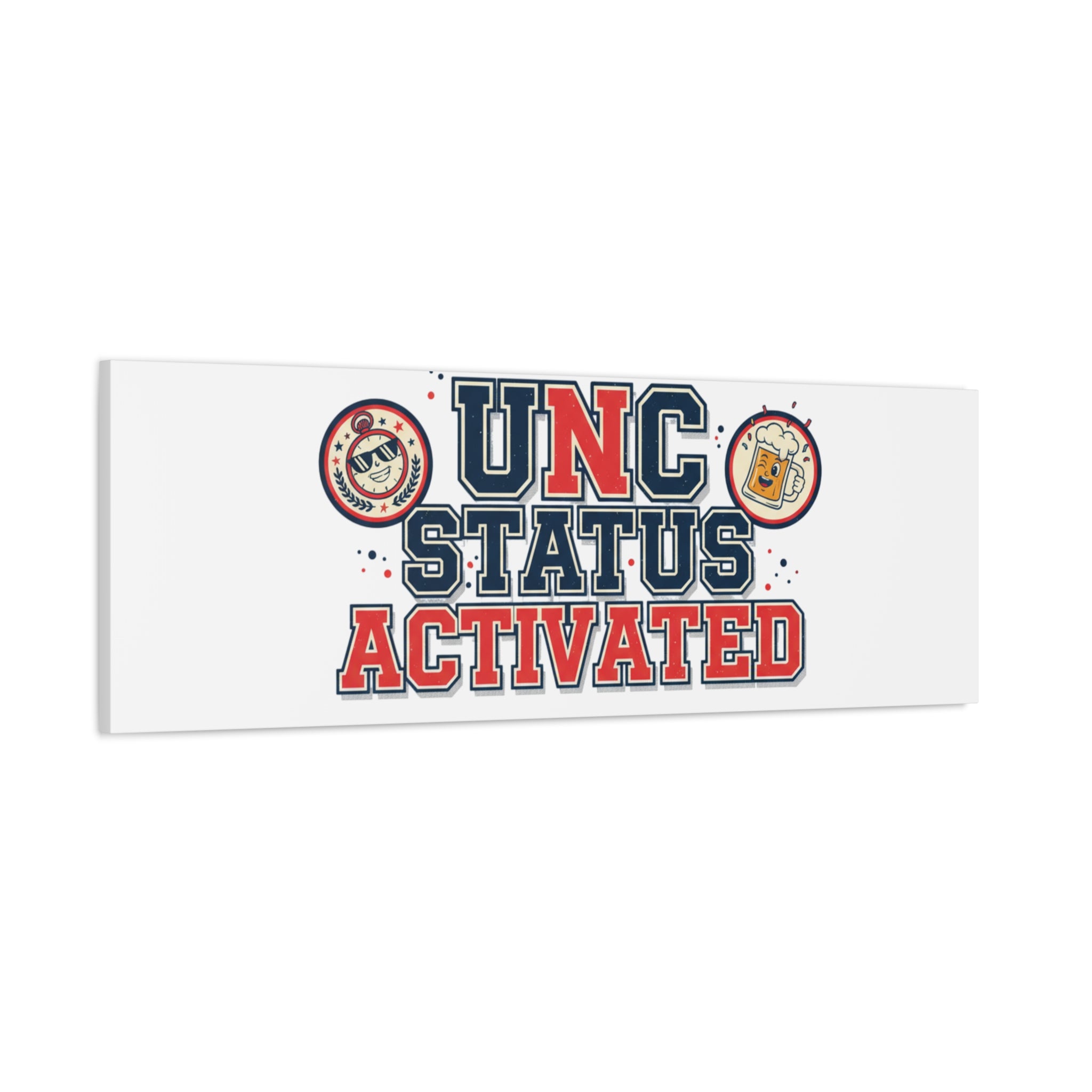 UNC Status Activated Canvas, Stretched | Varsity Crest, Midlife Humor