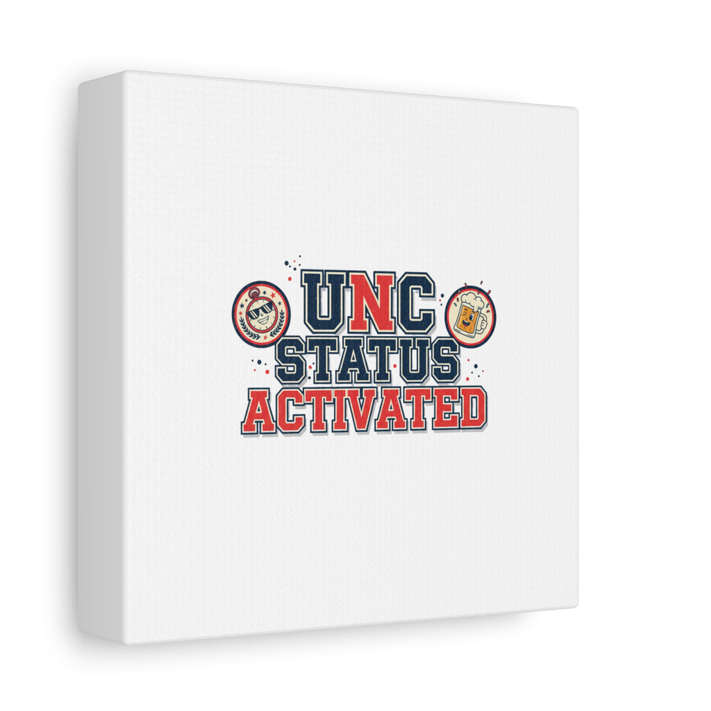 UNC Status Activated Canvas, Stretched | Varsity Crest, Midlife Humor