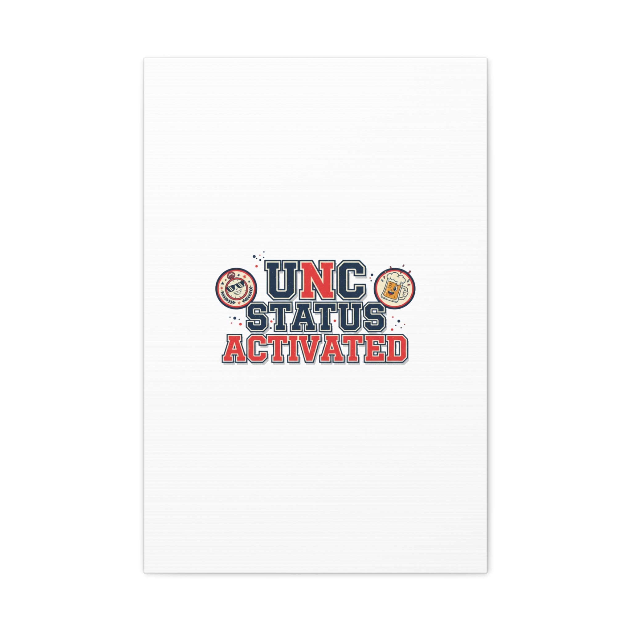 UNC Status Activated Canvas, Stretched | Varsity Crest, Midlife Humor