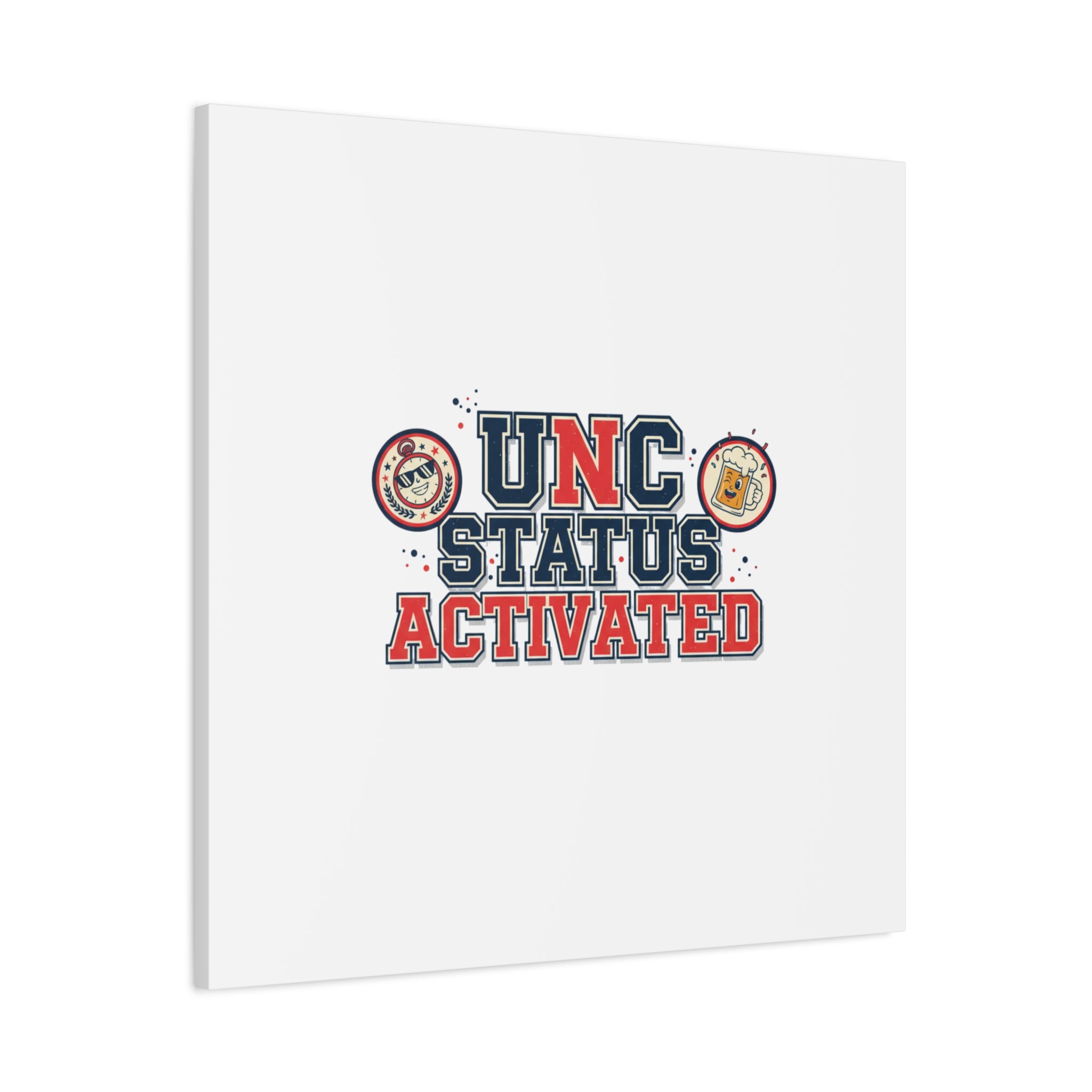 UNC Status Activated Canvas, Stretched | Varsity Crest, Midlife Humor