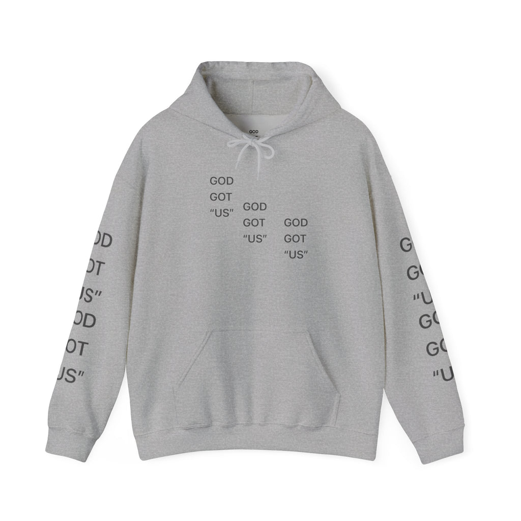 God Got Us™ Hoodie — Minimal Text Graphic Pullover