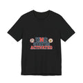 UNC Status Activated Tee | uncle shirt, midlife humor tee