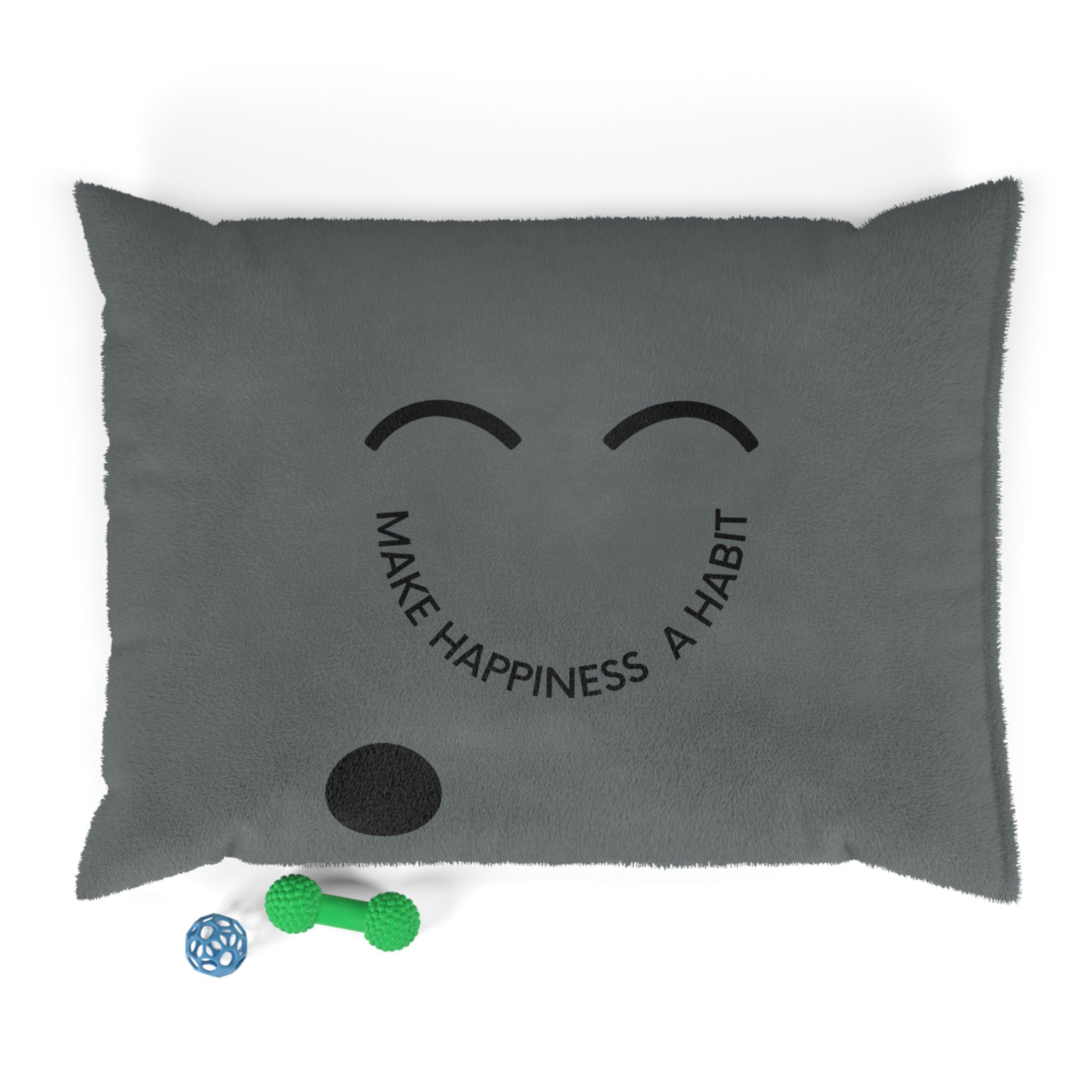 Make Happiness a Habit Pet Bed — Cozy Gray Dog & Cat Cushion