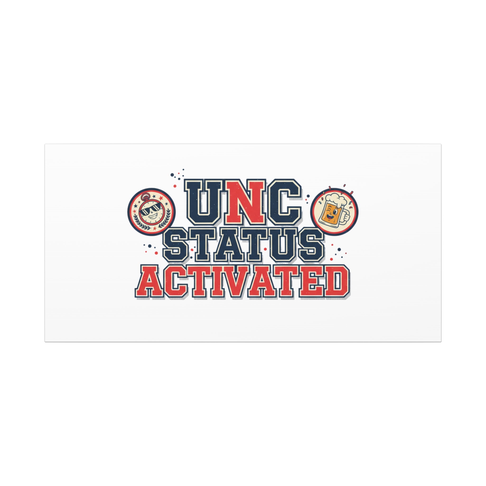 UNC Status Activated Canvas, Stretched | Varsity Crest, Midlife Humor