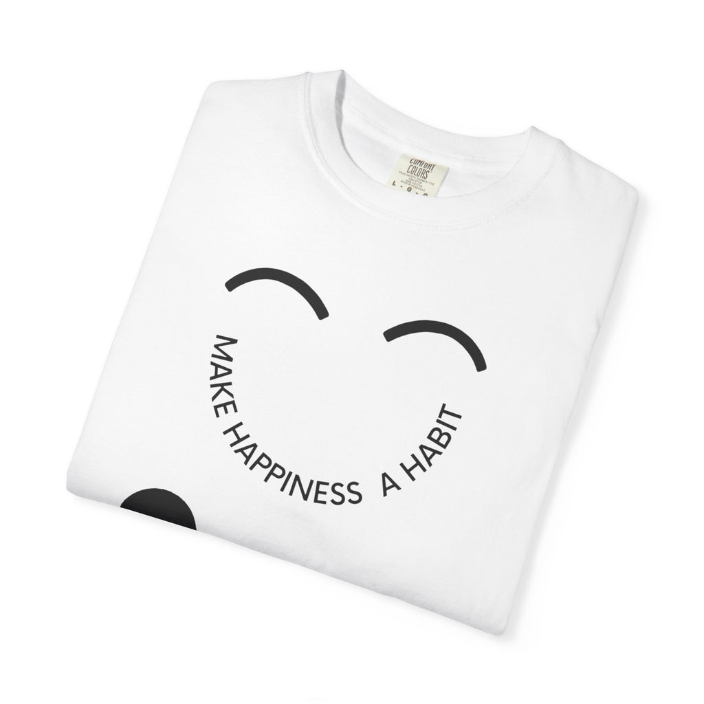 Make Happiness a Habit T-Shirt — Minimal Smile Graphic Tee/ AU|RU