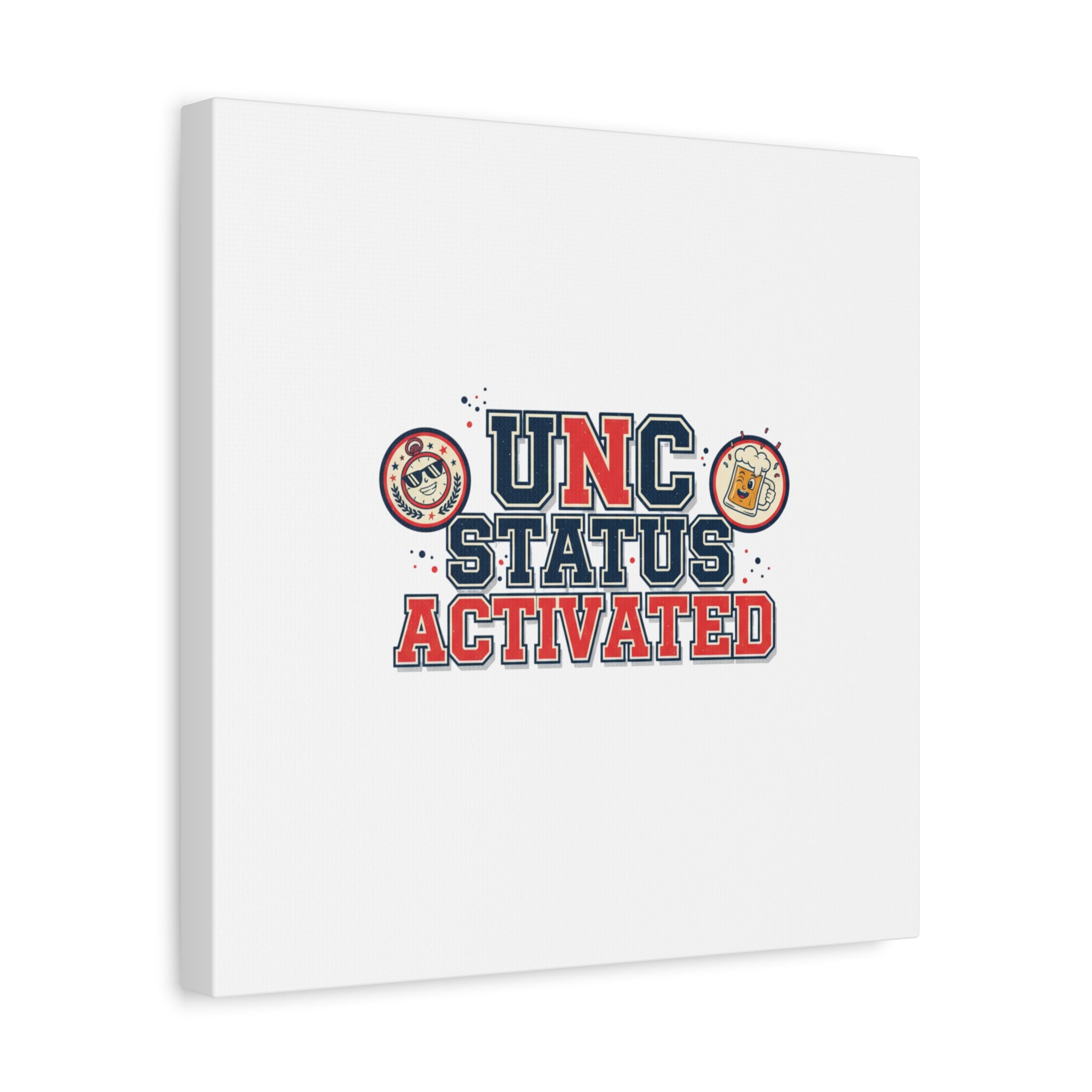 UNC Status Activated Canvas, Stretched | Varsity Crest, Midlife Humor