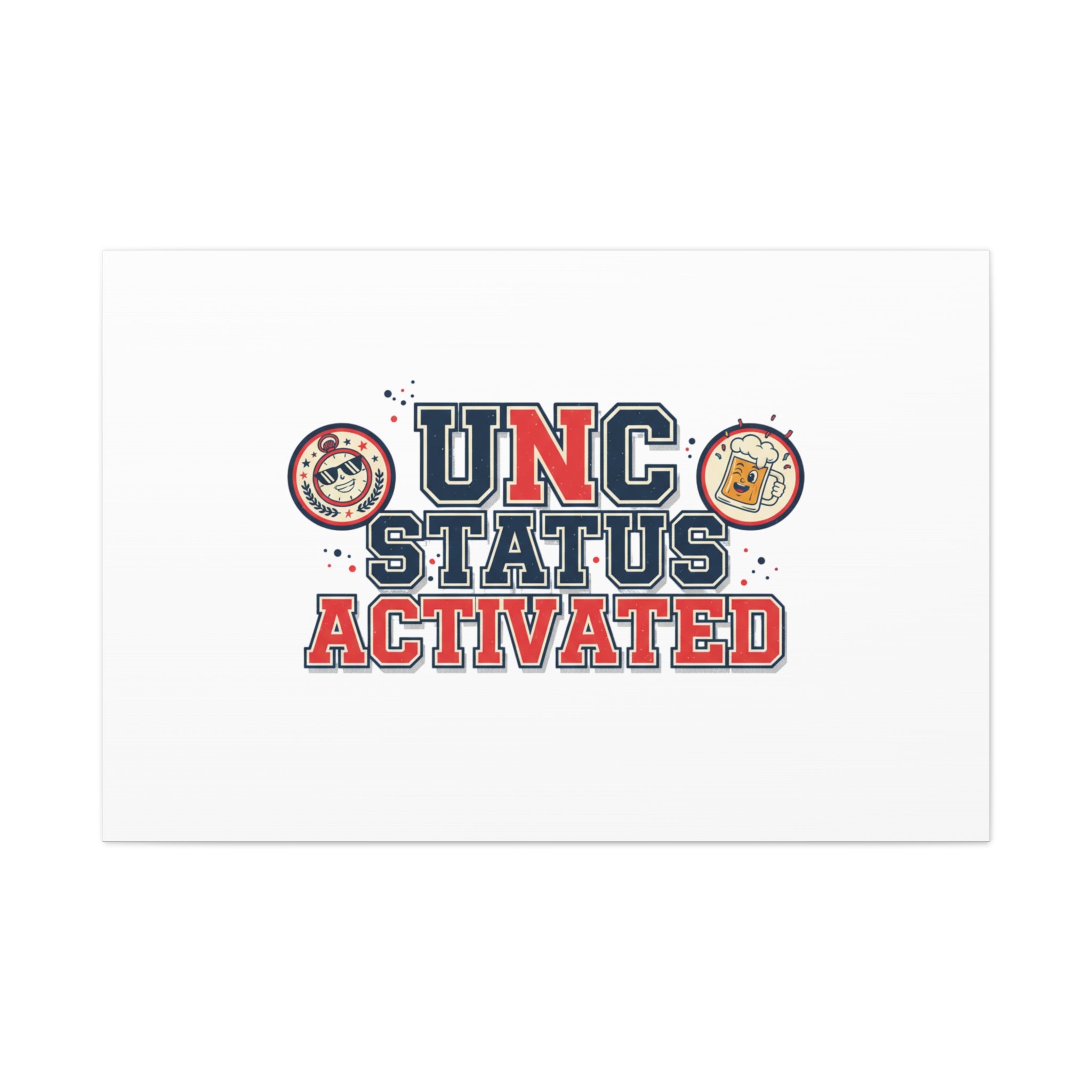 UNC Status Activated Canvas, Stretched | Varsity Crest, Midlife Humor