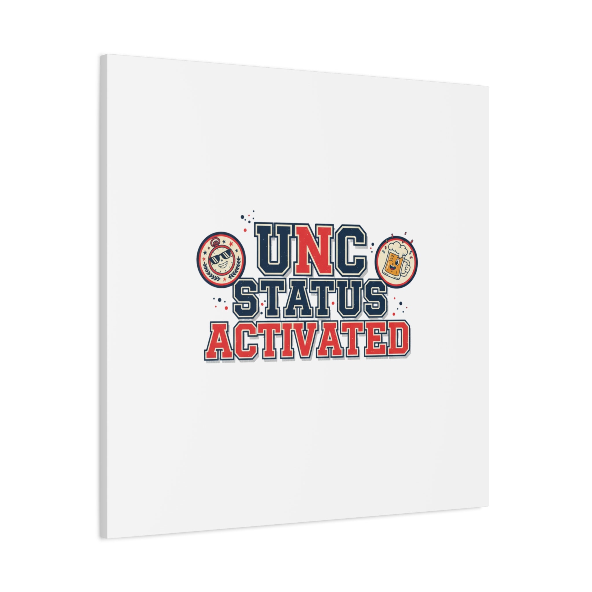 UNC Status Activated Canvas, Stretched | Varsity Crest, Midlife Humor