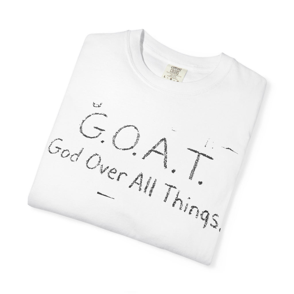G.O.A.T. 'God Over All Things' T-Shirt