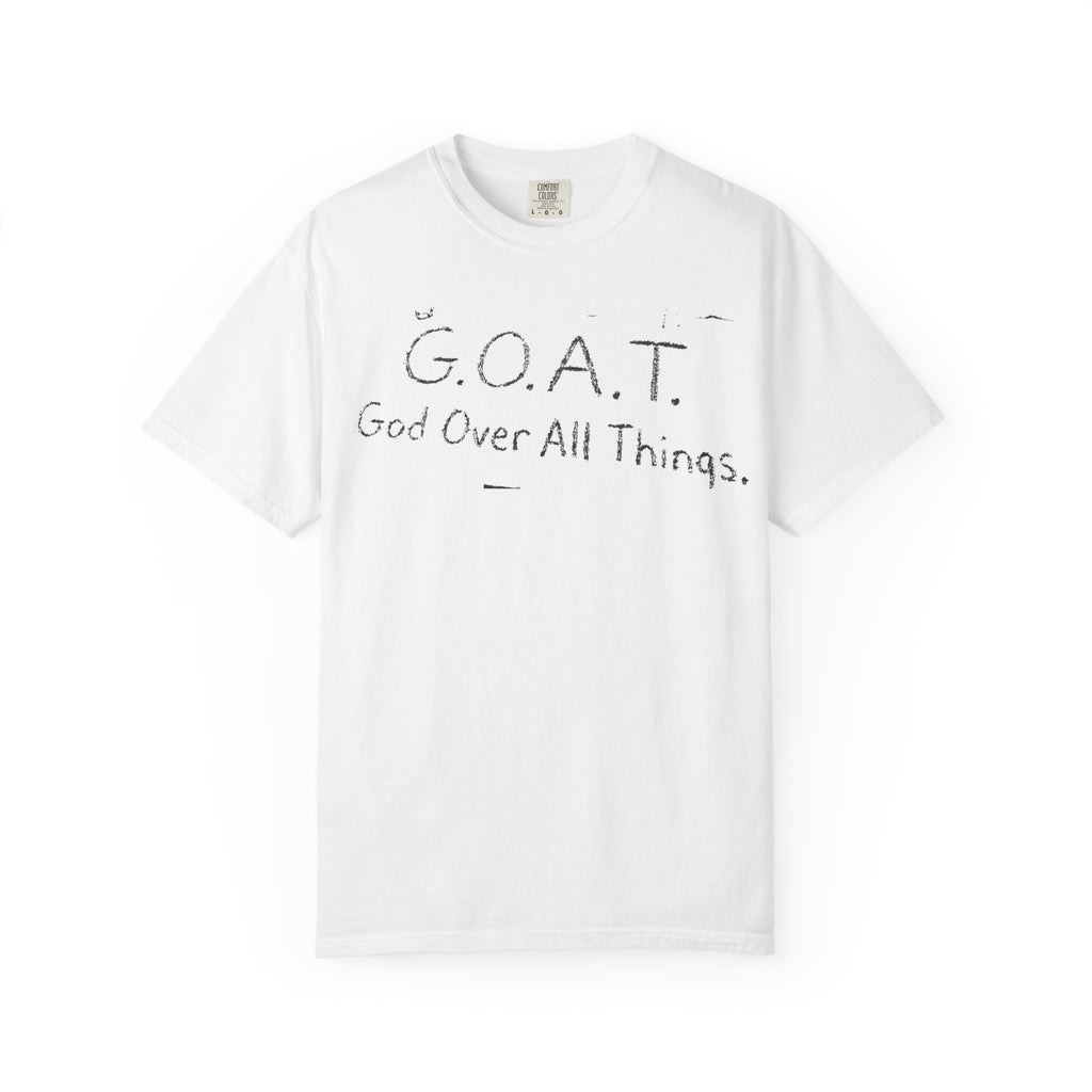 G.O.A.T. 'God Over All Things' T-Shirt
