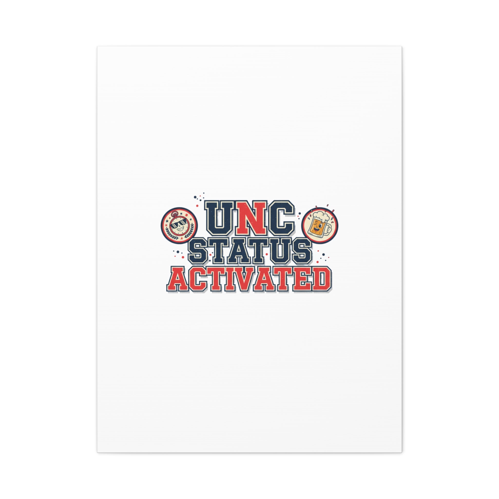 UNC Status Activated Canvas, Stretched | Varsity Crest, Midlife Humor